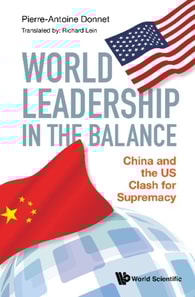 World Leadership In The Balance: China And The Us Clash For Supremacy