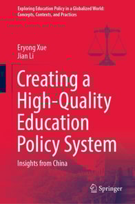 Creating a High-Quality Education Policy System