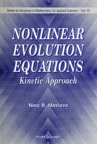 Nonlinear Evolution Equations: Kinetic Approach