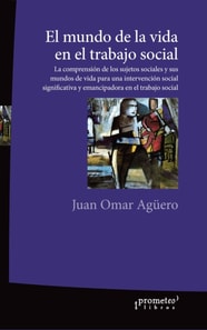 El mundo de la vida en el trabajo social