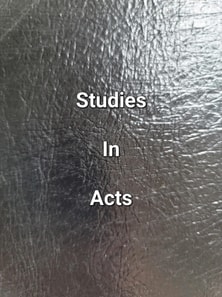 Studies In Acts
