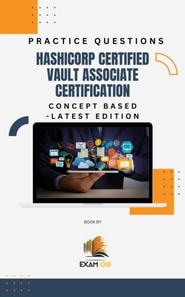 Hashicorp Certified Vault Associate Certification Concept Based Practice Questions - Latest Edition 2026