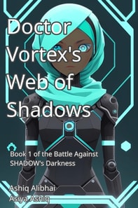 Dr. Vortex's Web of Shadows