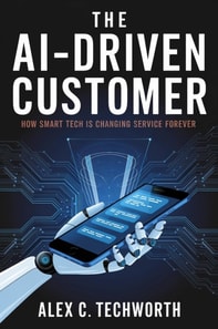 AI-Driven Customer: How Smart Tech is Changing Service Forever