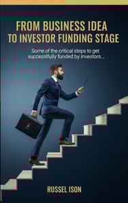 From Business Idea to Investor Funding Stage