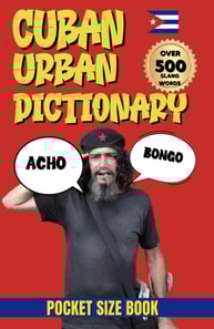Cuban Urban Slang Dictionary