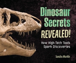 Dinosaur Secrets Revealed!
