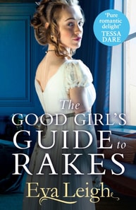 Good Girl's Guide To Rakes