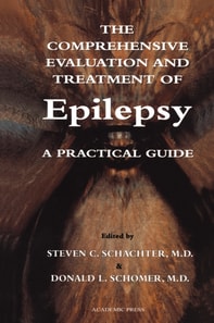 Comprehensive Evaluation and Treatment of Epilepsy