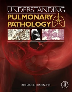 Understanding Pulmonary Pathology
