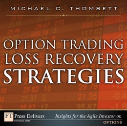 Option Trading Loss Recovery Strategies