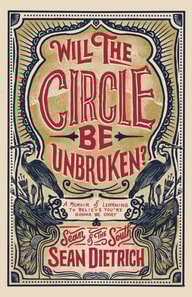 Will the Circle Be Unbroken?