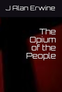 Opium of the People
