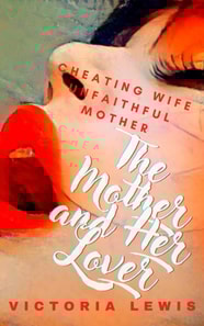 Mother and Her Lover