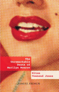 The Unremarkable Death of Marilyn Monroe