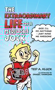 Extraordinary Life of a Mediocre Jock