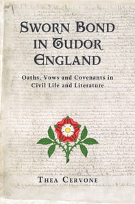 Sworn Bond in Tudor England