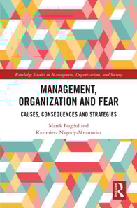Management, Organization and Fear
