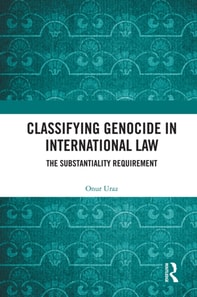 Classifying Genocide in International Law