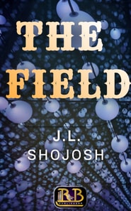Field: A Short Story
