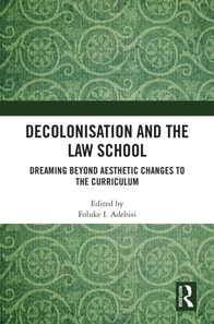 Decolonisation and the Law School