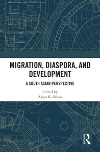 Migration, Diaspora, and Development