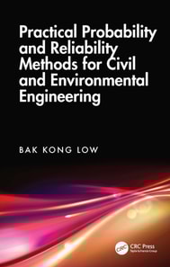 Practical Probability and Reliability Methods for Civil and Environmental Engineering