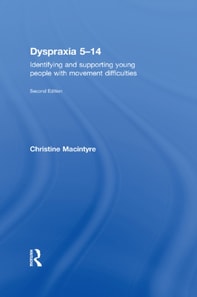 Dyspraxia 5-14