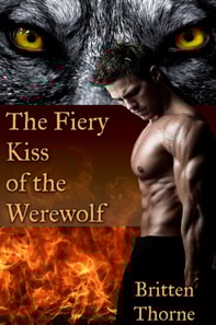 Fiery Kiss of the Werewolf