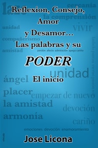 Las palabras y su poder.  El inicio
