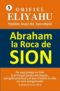 Abraham: la Roca de Sion