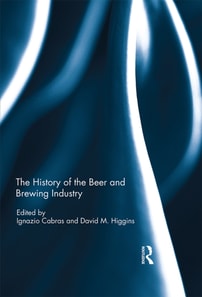 History of the Beer and Brewing Industry