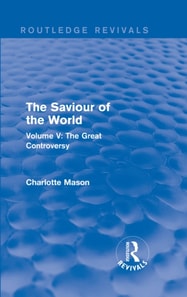 Saviour of the World (Routledge Revivals)