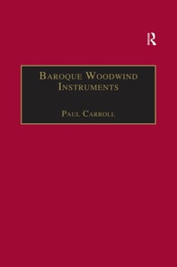 Baroque Woodwind Instruments
