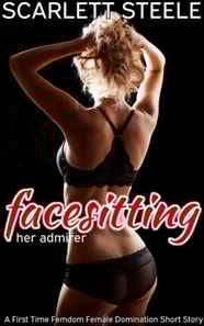 Facesitting Her Admirer