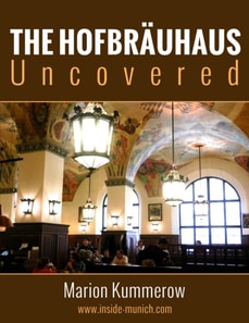 Hofbrauhaus Uncovered
