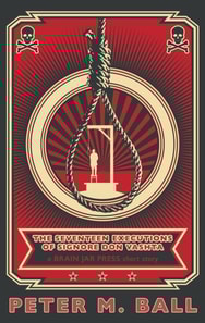 Seventeen Executions of Signore Don Vashta