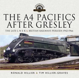 A4 Pacifics After Gresley
