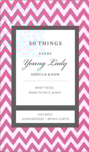 50 Things Every Young Lady Should Know