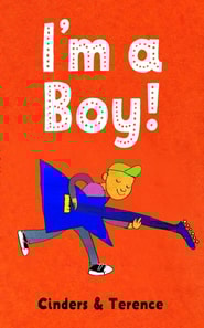 I'm A Boy!
