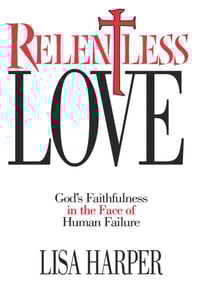 Relentless Love