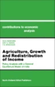 Agriculture, Growth and Redistribution of Income