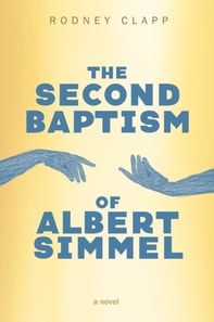Second Baptism of Albert Simmel
