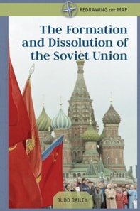 Formation and Dissolution of the Soviet Union