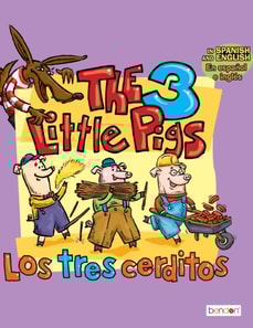 Three Little Pigs/Los tres cerditos