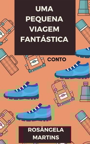PEQUENA VIAGEM FANTÁSTICA