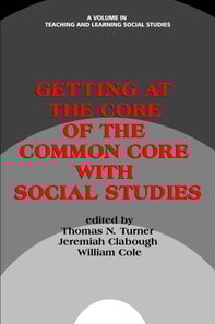 Getting at the Core of the Common Core with Social Studies