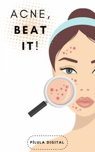 ACNE, Beat it!