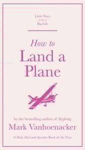 How to Land a Plane