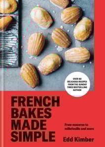 French Bakes Made Simple
